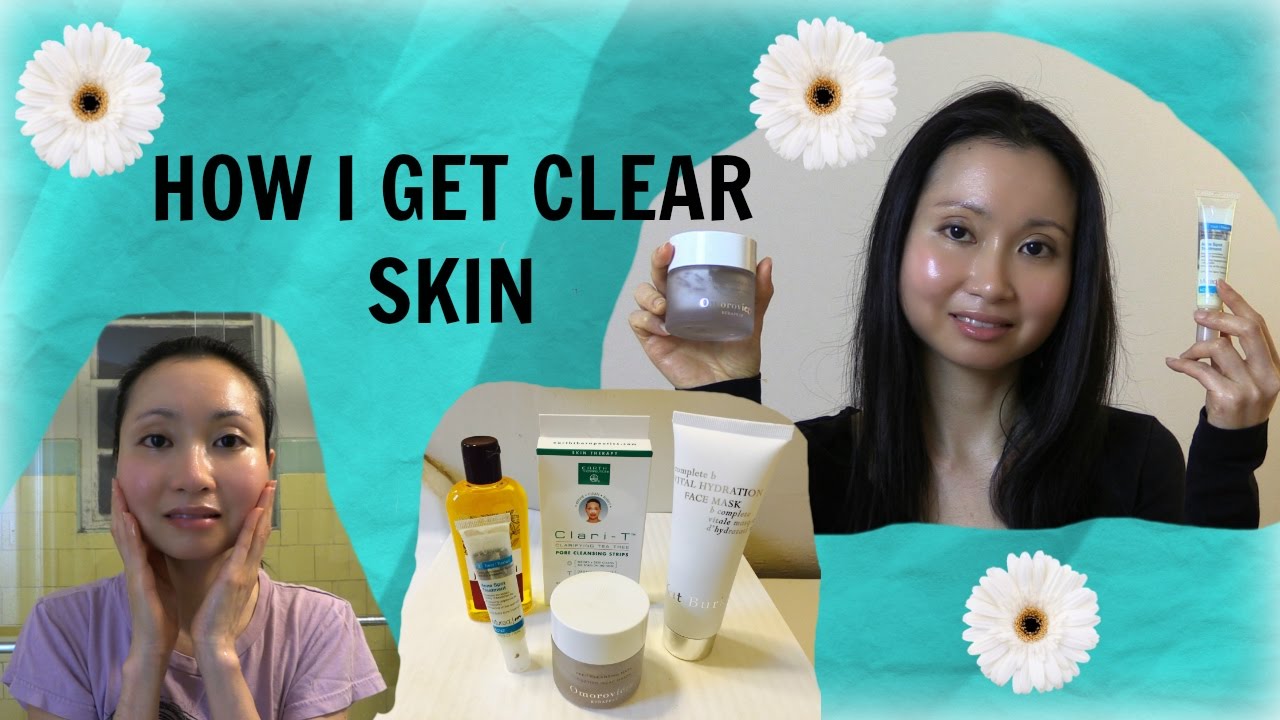 How I Get Clear Skin - YouTube