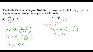 07.4b - Examples - Evaluating Geometric Series Using Equations and Writing Sigma Notation (Σ)