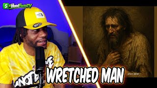 HoodFacts TV Reacts to | I am but a wretched man