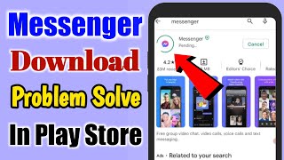 Fix can't install Messenger app problem solved on google play store kaise kare screenshot 2