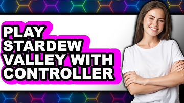 How to Play Stardew Valley with Controller (only Way)