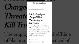 🇺🇸🇺🇸 F.A.A. Employee Charged With Threatening to Kill Trump — New York Times
