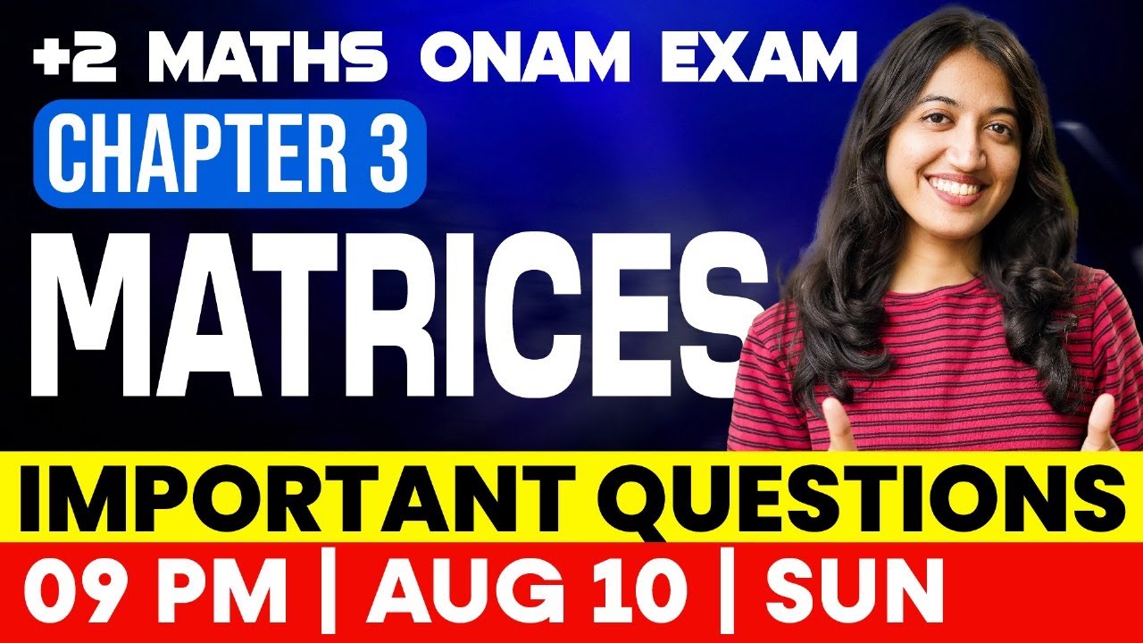 Plus Two Maths Onam Exam | Matrices | Important Questions | Exam Winner ...