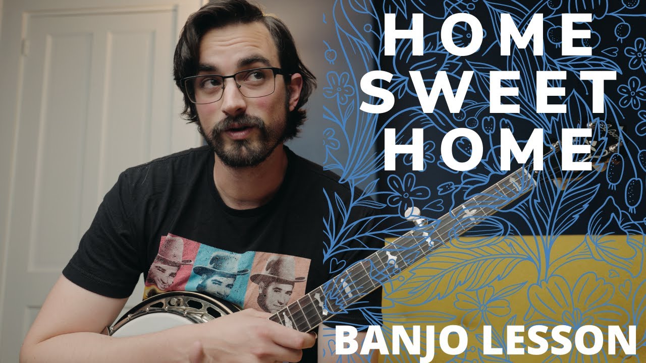 Дом, милый дом // Урок игры на банджо Эрла Скраггса Блюграсс