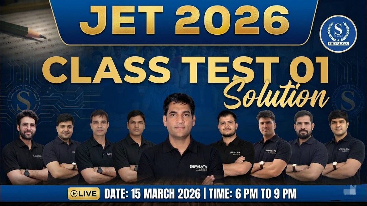 JET 2026 Class Test 01 Solution | Live Paper Analysis & Detailed Answer ...