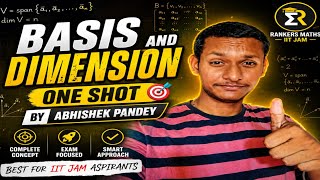 🔥 BASIS & DIMENSION One Shot | Complete IIT JAM Mathematics