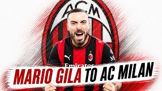 This Mario Gila Signing Shows AC Milan's Real Intent