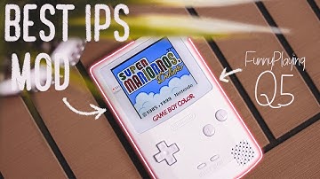 The ULTIMATE GameBoy Color Build 2021, Beautiful FunnyPlaying Q5 IPS Display