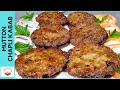Mutton Chapli Kabab Recipe | پشاوری چپلی کباب | Peshawari Chapli Kabab| Flavour Of Desi Food – EP 55