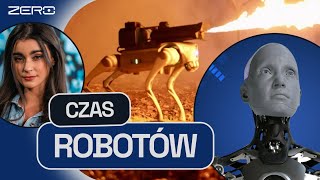 NADCHODZI ERA ROBOTÓW - CZY LUDZIE MAJĄ SIĘ CZEGO BAĆ?