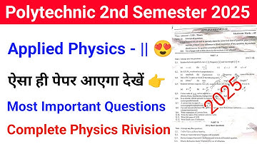 Applied Physics-II Paper 2025 | Applied Physics 2nd Important Question 2025 | Polytechnic 2nd Sem