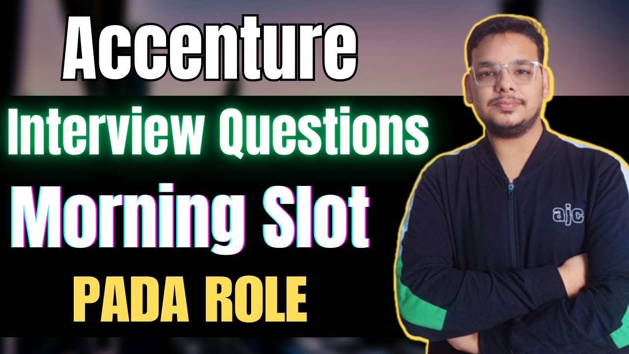 Actual Interview Questions | Accenture PADA Interview Experience 2024 ...