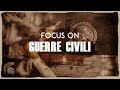 Focus On: Guerre Civili - La Storia sul Tubo