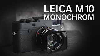 Thoughts on the new Leica M10 Monochrom