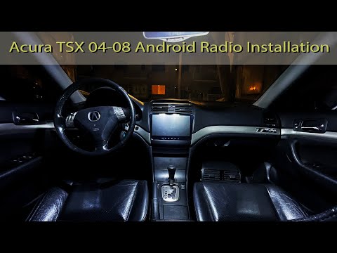 Acura TSX 04-08 Android Radio Installation!