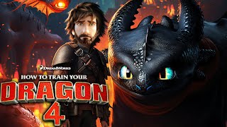 HOW TO TRAIN YOUR DRAGON 4 Is About To Change Everything