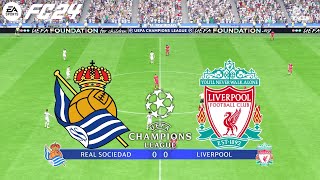 FC 24 | Real Sociedad vs Liverpool - UCL UEFA Champions League - PS5™ Full Match & Gameplay