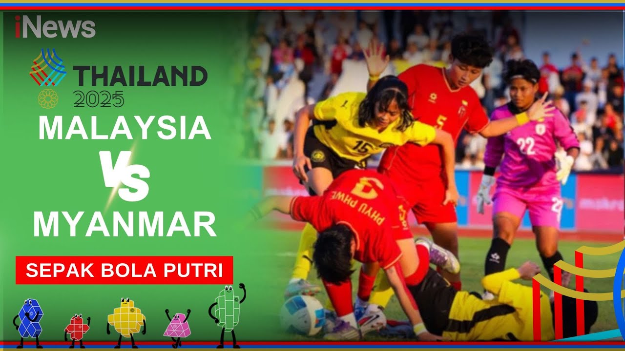 🔴Sepakbola Wanita Malaysia VS Myanmar SEA Games 2025 Thailand (08/12)
