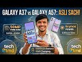 Samsung Galaxy A57 &amp; A37 First Look⚡  review  Awesome &amp; Exynos Power 45W  5000mAh More..