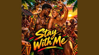 Stay With Me