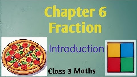 Chapter 6 Fraction|Introduction |Maths class 3 #maths #cbsemaths #ncertmaths