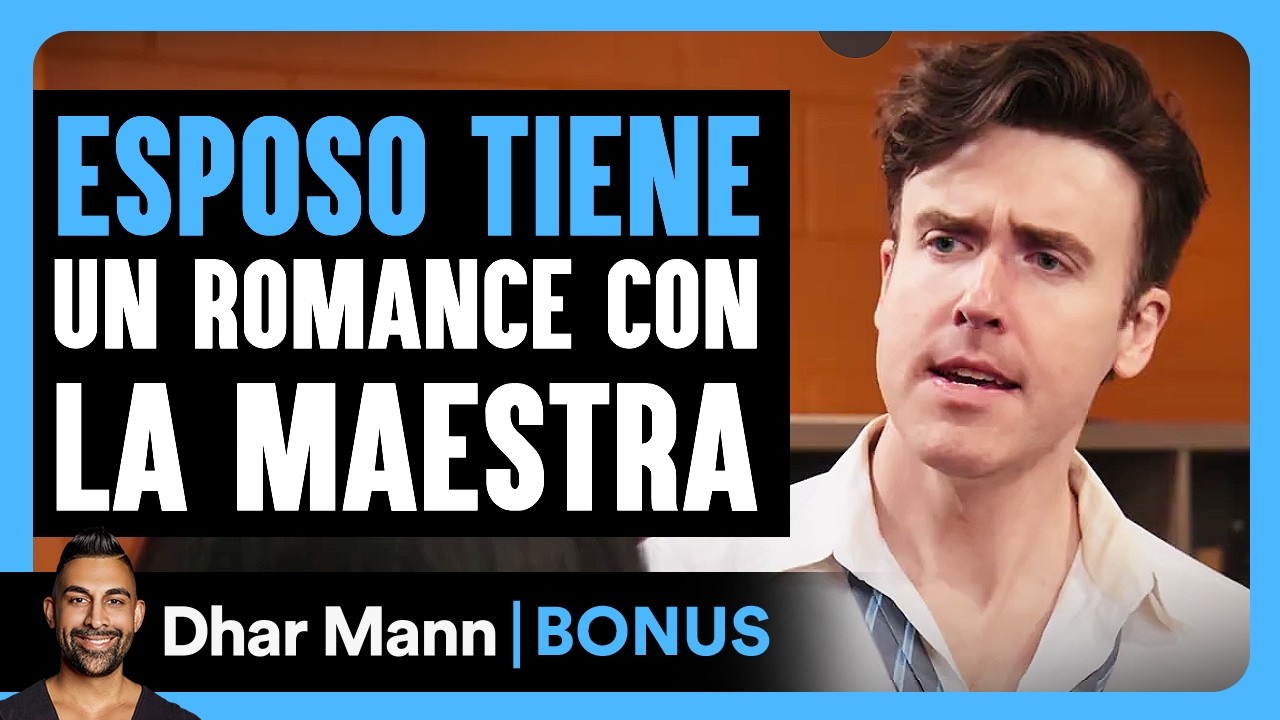 Esposo Tiene Romance Con La Maestra | Dhar Mann Studios