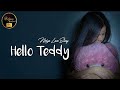 Hello teddy mizo love story ziaktu  hriata varte