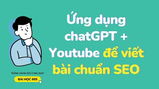 Using ChatGPT + YouTube to Write SEO-Friendly Articles (Tutorial No One Else Shows You) | 60s Lesson