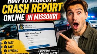 How to request a crash report online in Missouri