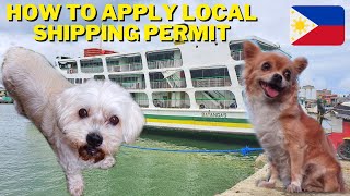 How To Apply Local Shipping Permit in the Philippines | Travel Requirements For Dogs