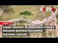 Scenic Highway in Northwest China's Xinjiang Reopens Following Seasonal Closure