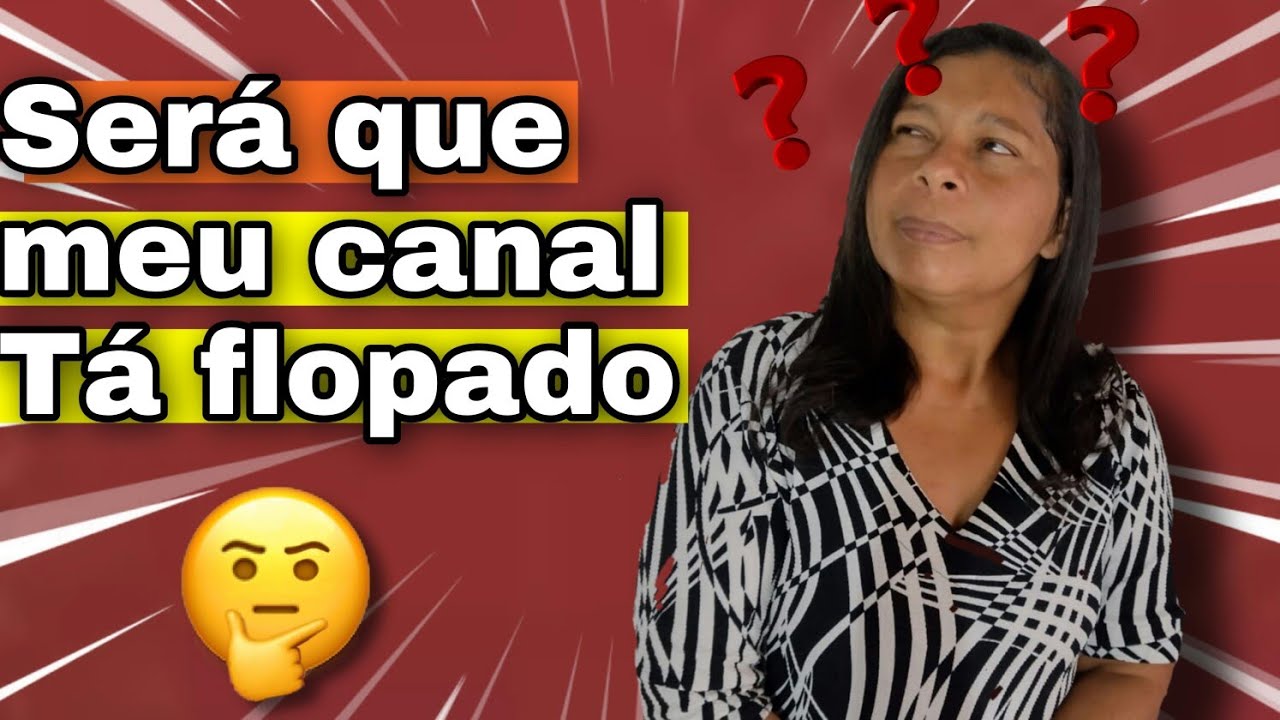 O QUE É UM CANAL FLOPADO? (falido) - YouTube