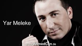 Ahmedcan Zehredin - Yar Meleke - Album 2010 - Track 48