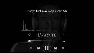 LWAYOTE { NINICK_ } 