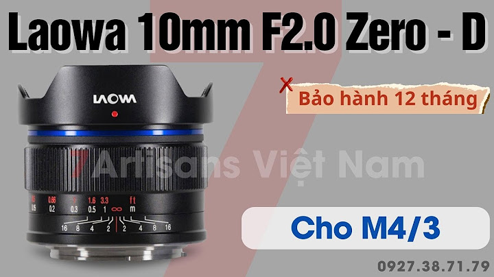 Đánh giá ống kính laowa 15mm f2 năm 2024