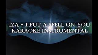 Iza - I Put A Spell On You Karaoke Instrumental Playback Resimi