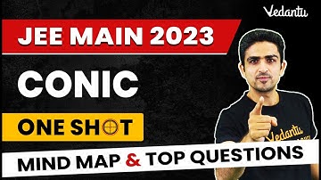 JEE 2023 | Conic | One Shot | IIT JEE | Arvind Kalia Sir | Rudra | Vedantu