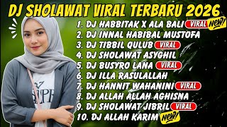Download Lagu DJ Sholawat Terbaru 2026 | Hannit Wahanini \u0026 Sholawat Jibril MP3