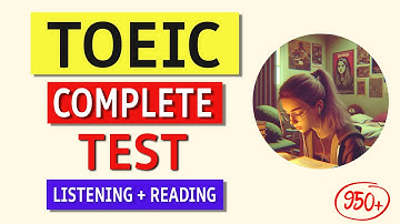 TOEIC Listening & Reading Practice Test 2024 - Complete with Answers & Tips!