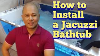How to Install a Jacuzzi Bathtub