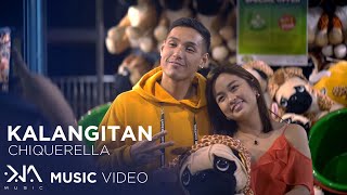 Video thumbnail of "Kalangitan - Chiquerella (Music Video)"