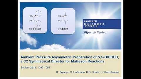 Ambient-Pressure Asymmetric Preparation of S,S-DICHED