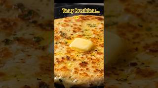 Tasty Breakfast #paratha #shorts #stuffedparantha #youtubeshorts