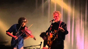 Glen Hansard "Didn't He Ramble