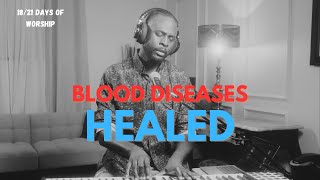 Healing from Blood Disease