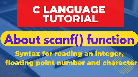 Scanf( ) function || How to read values from Keyboard || C tutorial