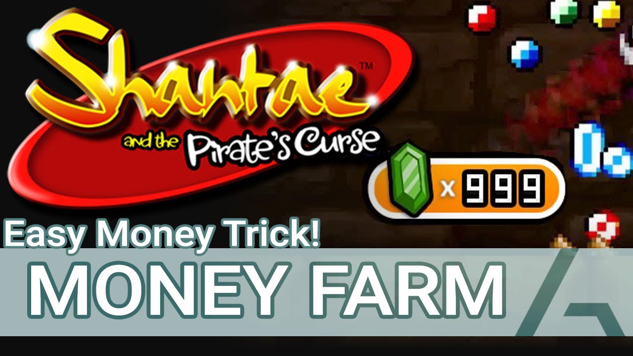 Shantae and the Pirate's Curse | Easy Money Farm Grinding Trick