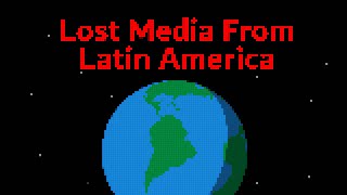 Lost Media From Latin America screenshot 4