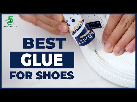 Best Glue For Shoes In 2022  Need a Quick Shoe Fix? Here It Is