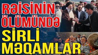 İbrahim Rəisinin öl*mündə sirli məqamlar - Xəbəriniz Var? - Media Turk TV